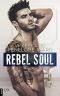 [Rush 01] • Rebel Soul